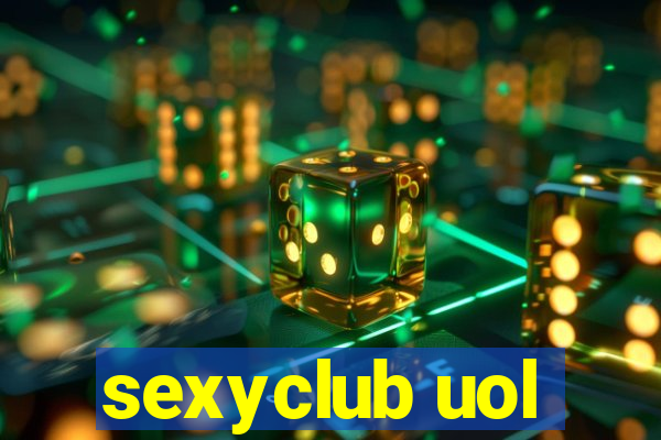 sexyclub uol